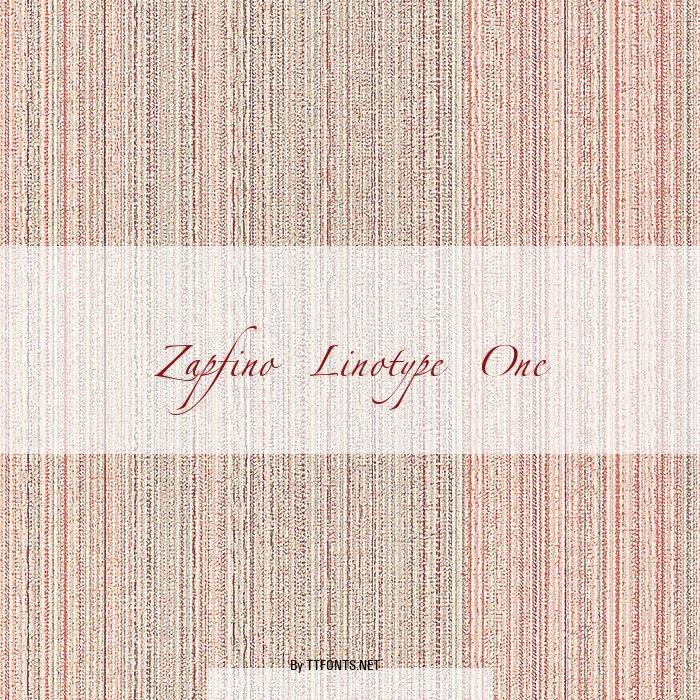 Zapfino Linotype One example